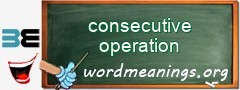 WordMeaning blackboard for consecutive operation